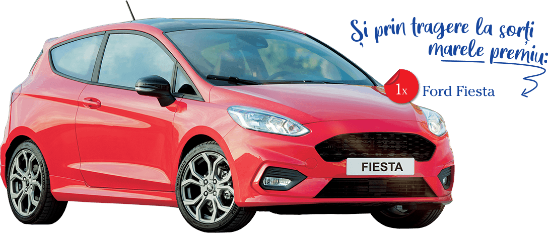 Şi prin tragere la sorţi marele premiu: 1x Ford Fiesta